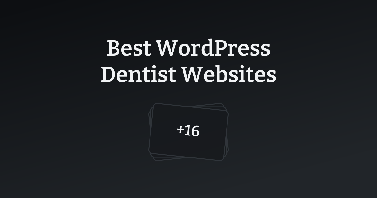 Best WordPress Dentist Websites with count