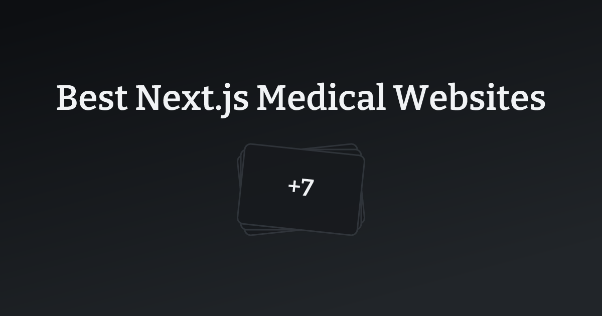 Best Next.js Medical Websites with count