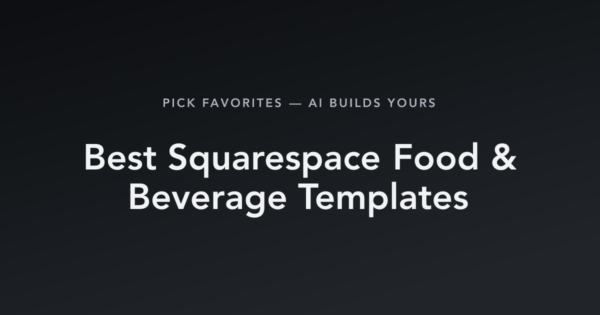 Best Squarespace Food & Beverage Templates with count