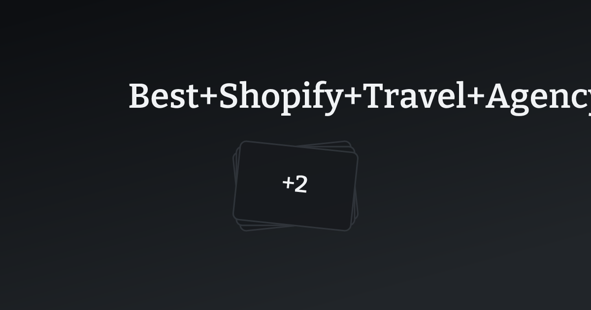 Best Shopify Travel Agency Templates with count