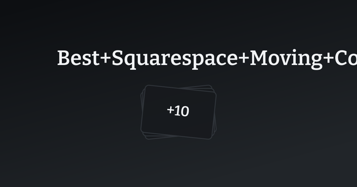 Best Squarespace Moving Company Templates with count