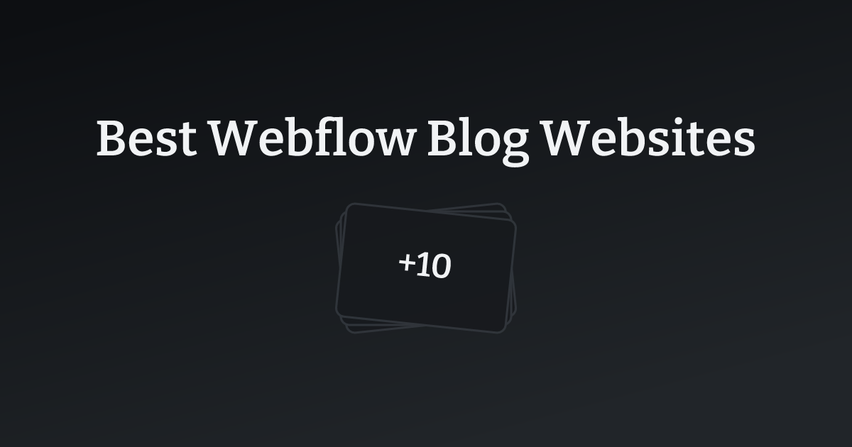 Best Webflow Blog Websites with count