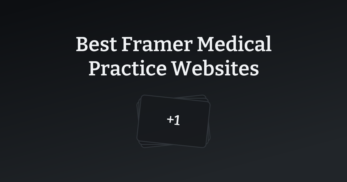 Best Framer Medical Practice Websites with count