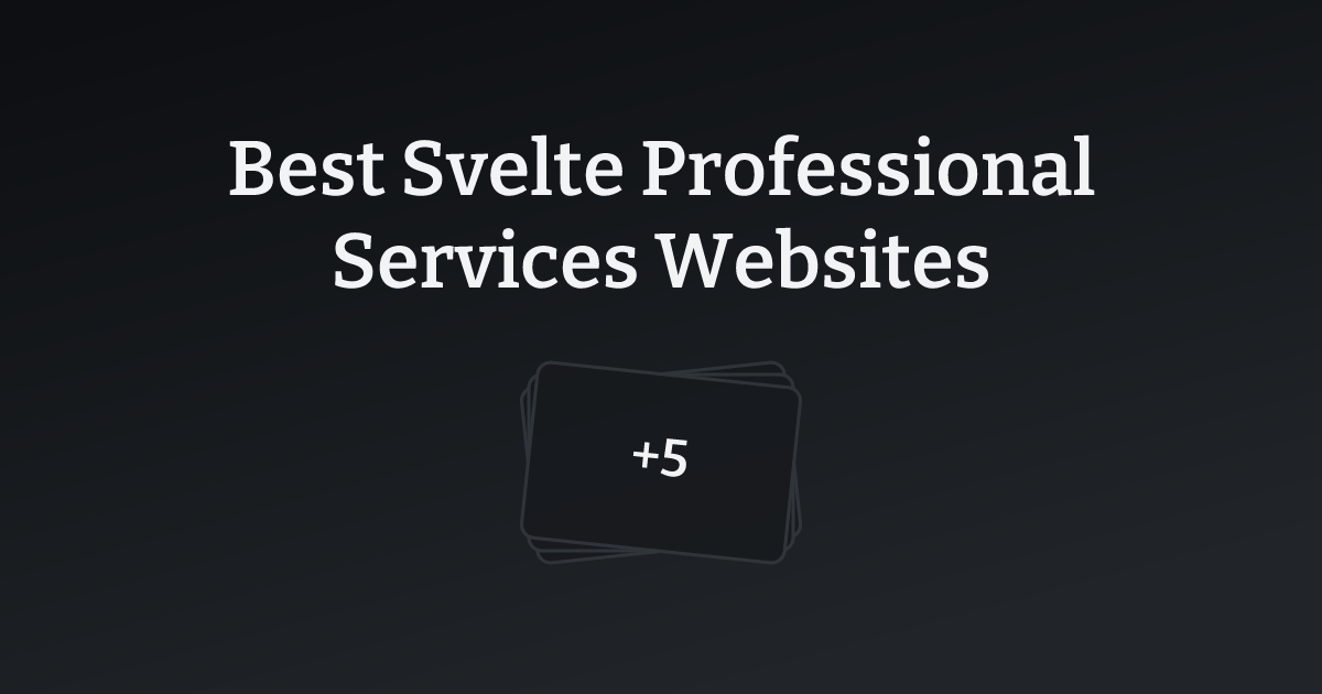 Best Svelte Professional Services Websites with count