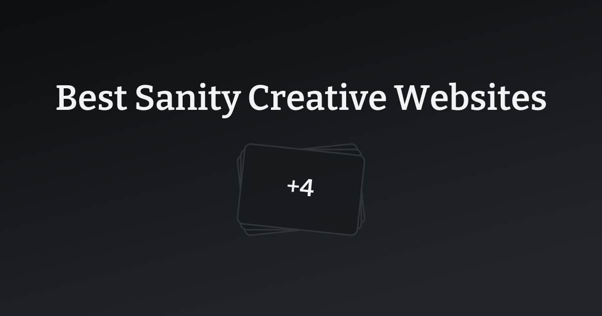 Best Sanity Creative Websites with count