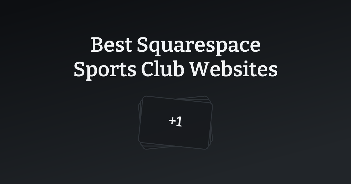 Best Squarespace Sports Club Websites with count