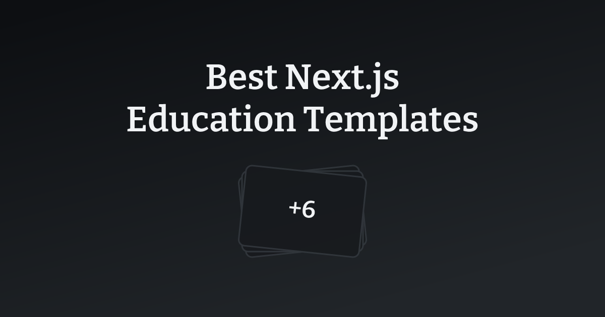 Best Next.js Education Templates with count