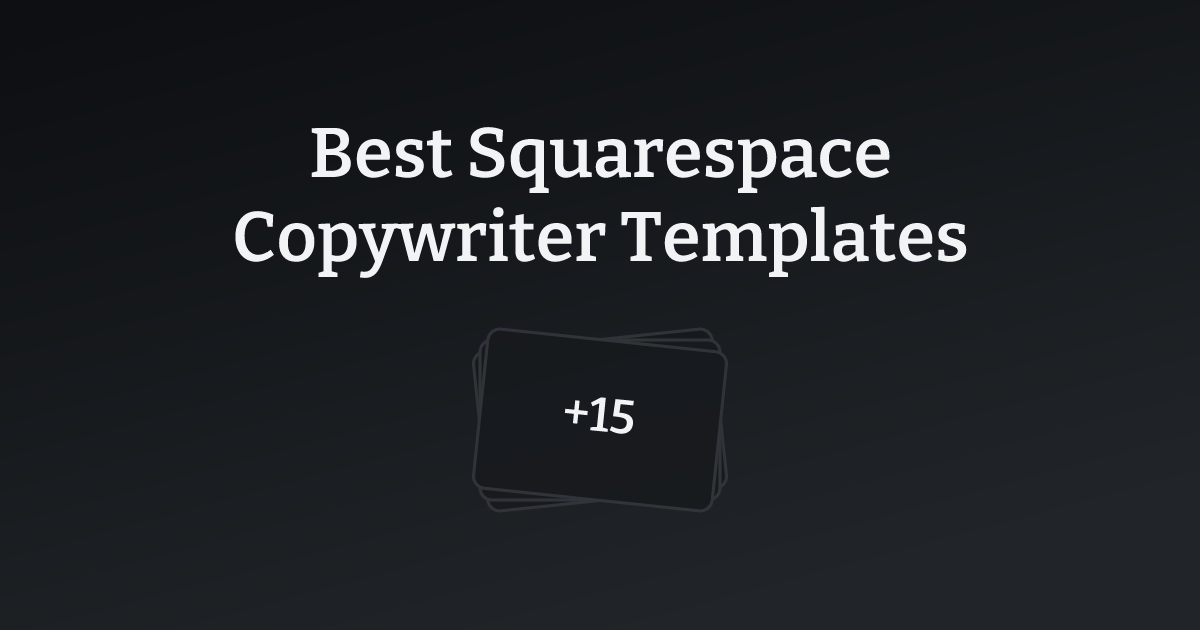 Best Squarespace Copywriter Templates with count