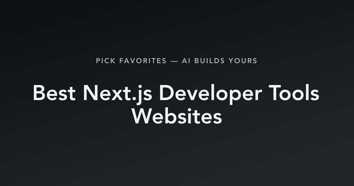 Best Next.js Developer Tools Websites with count
