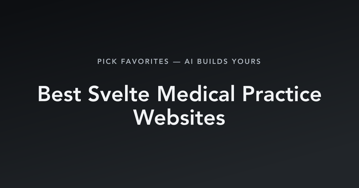 Best Svelte Medical Practice Websites with count