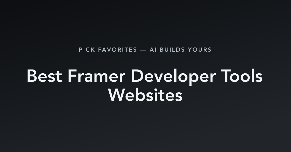 Best Framer Developer Tools Websites with count