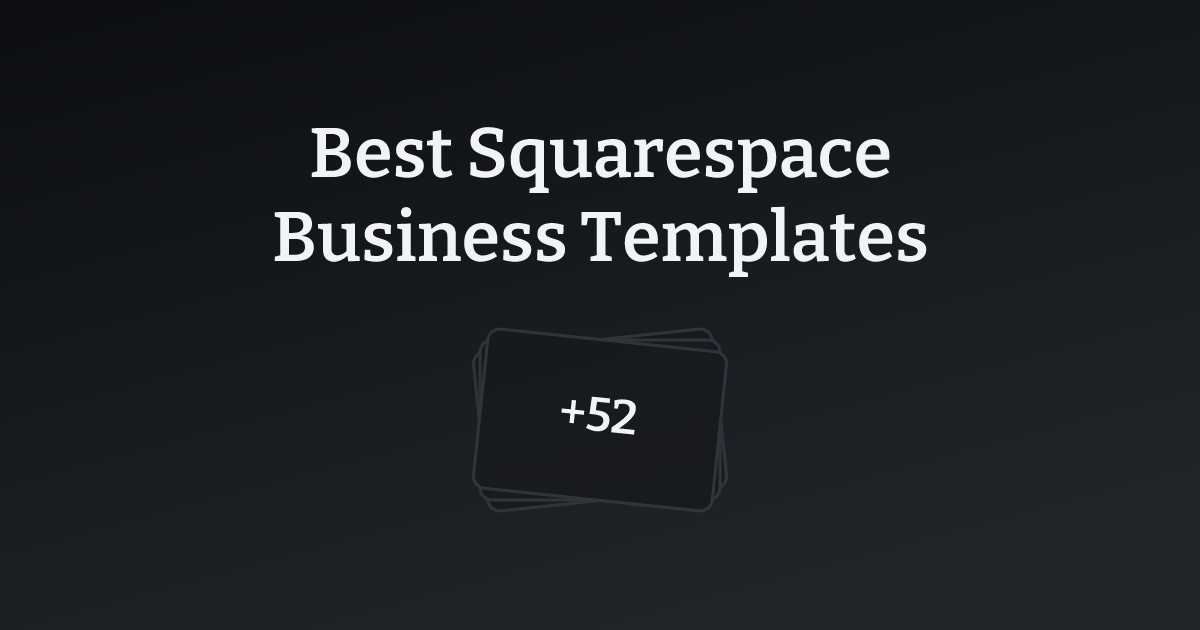 Best Squarespace Business Templates with count