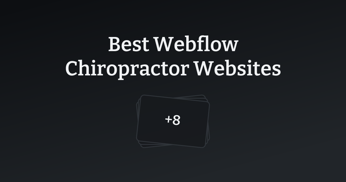 Best Webflow Chiropractor Websites with count