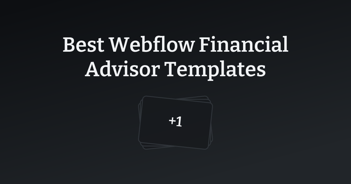 Best Webflow Financial Advisor Templates with count