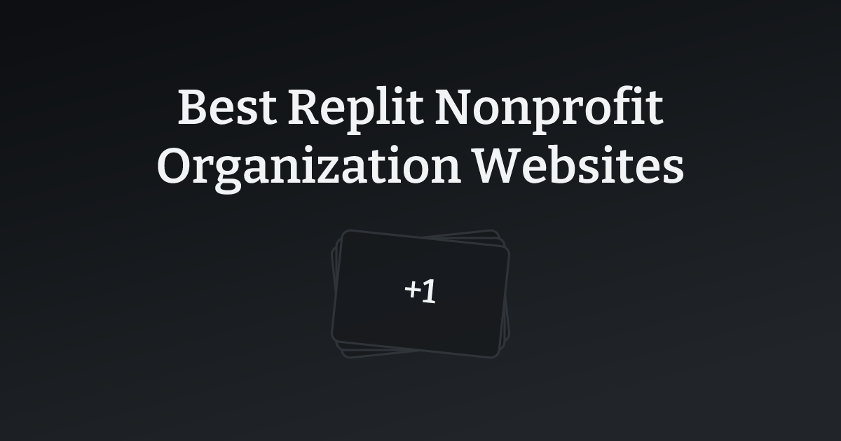 Best Replit Nonprofit Organization Websites with count