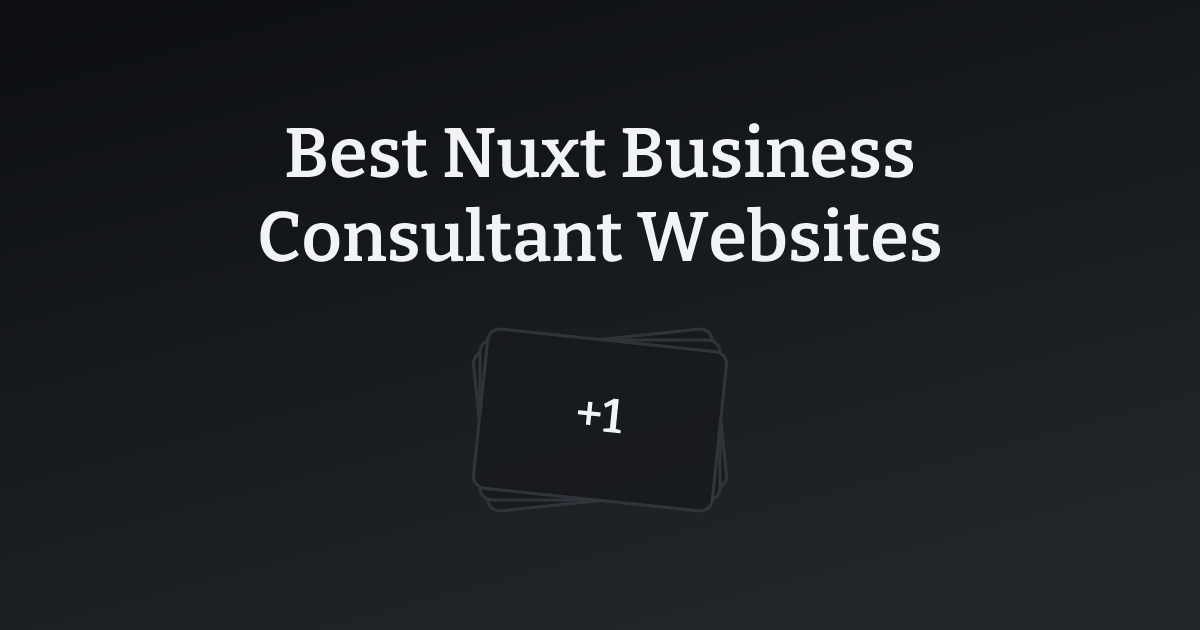 Best Nuxt Business Consultant Websites with count