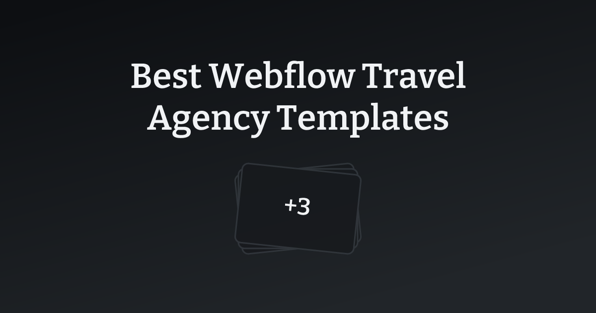 Best Webflow Travel Agency Templates with count