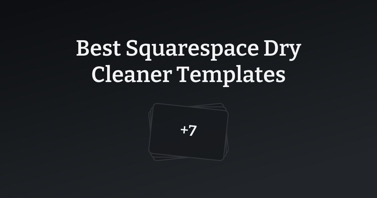 Best Squarespace Dry Cleaner Templates with count