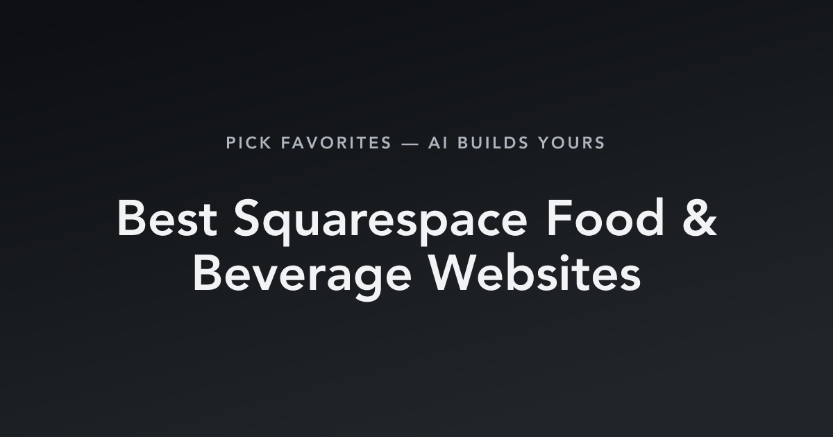 Best Squarespace Food & Beverage Websites with count