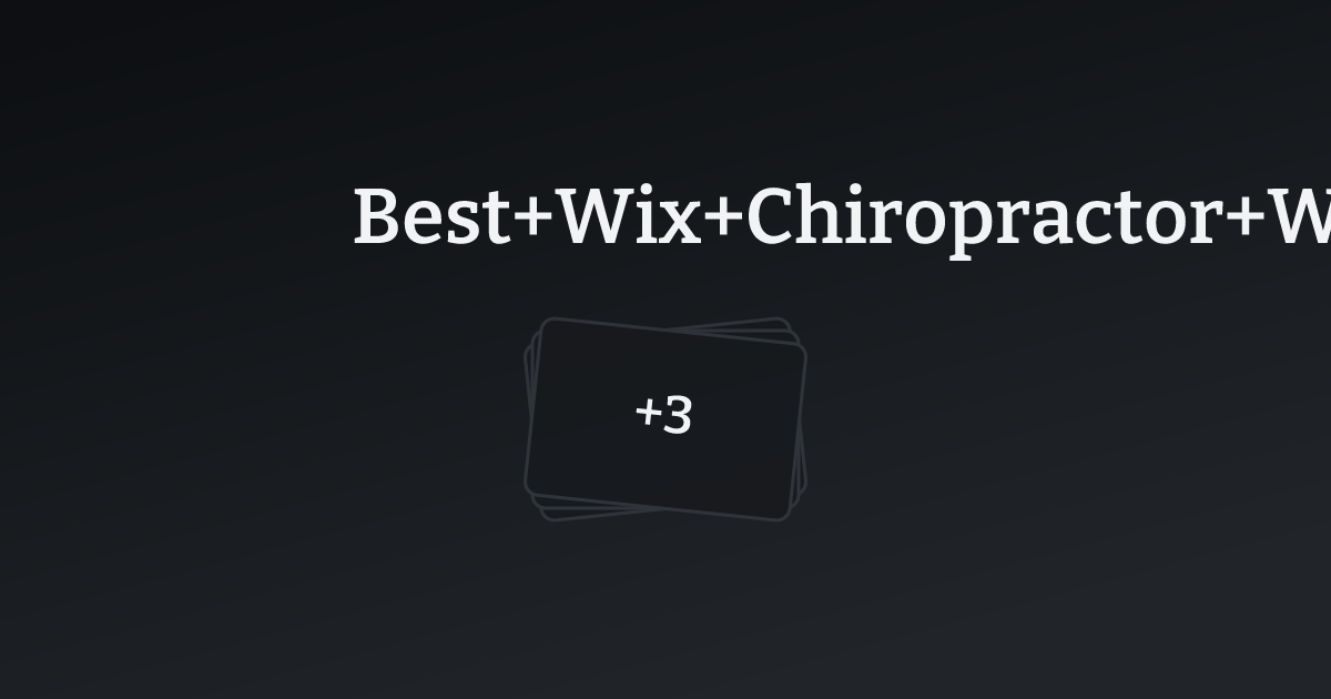 Best Wix Chiropractor Websites with count