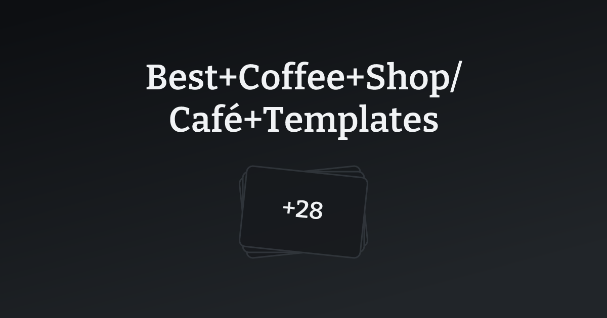 Best Coffee Shop/Café Templates with count