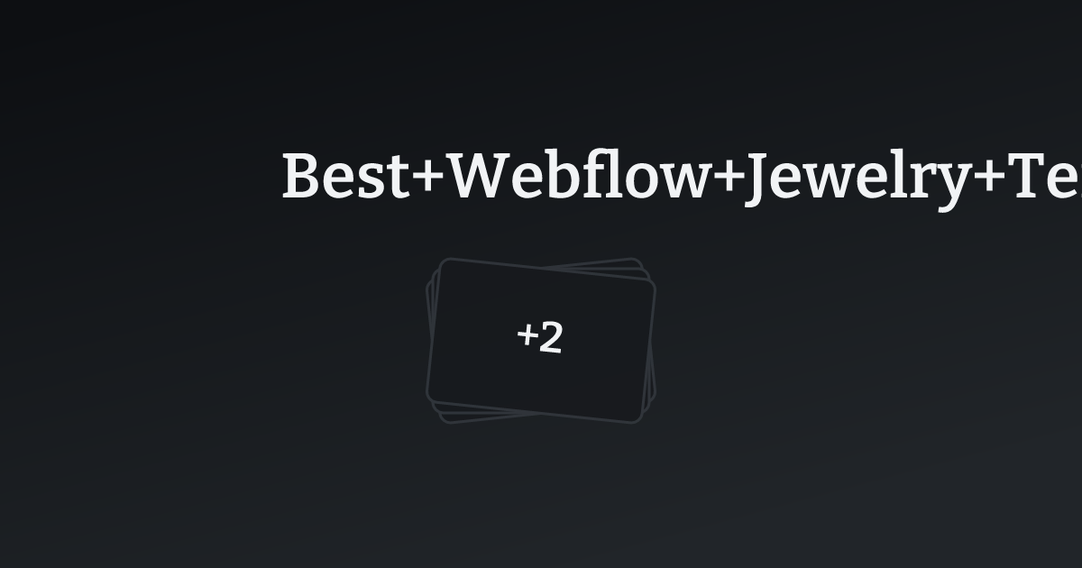 Best Webflow Jewelry Templates with count