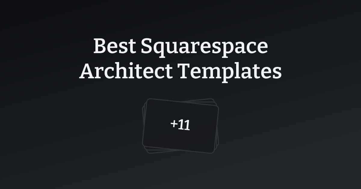 Best Squarespace Architect Templates with count