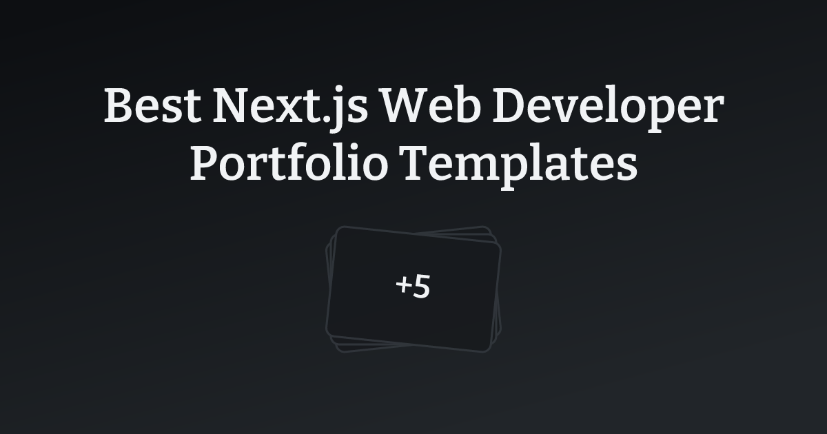 Best Next.js Web Developer Portfolio Templates with count