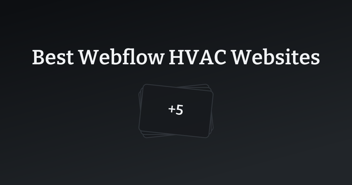 Best Webflow HVAC Websites with count