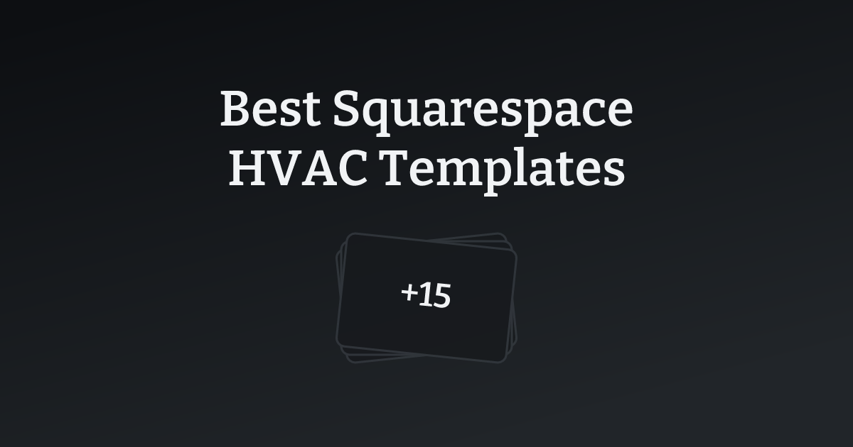 Best Squarespace HVAC Templates with count
