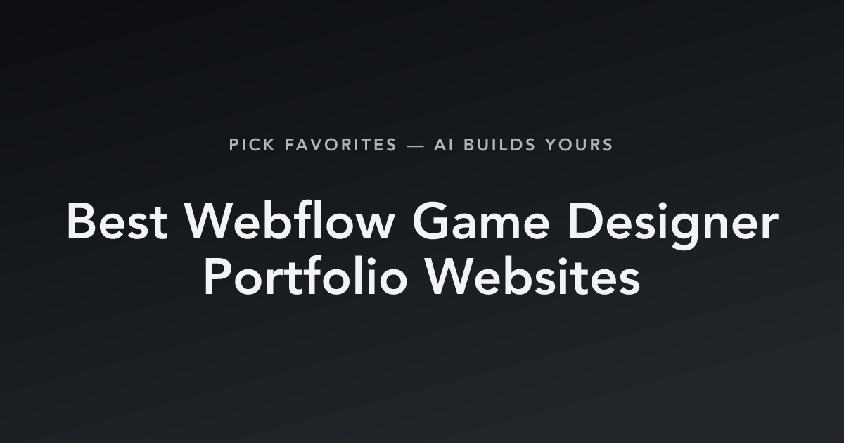 Best Webflow Game Designer Portfolio Websites with count