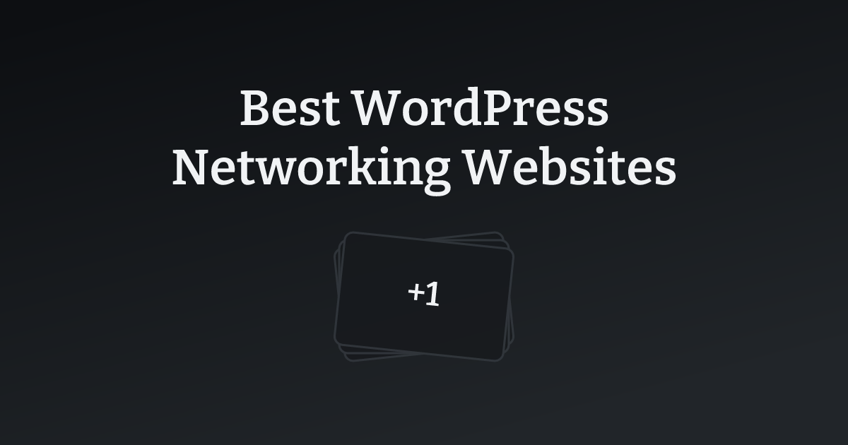 Best WordPress Networking Websites with count