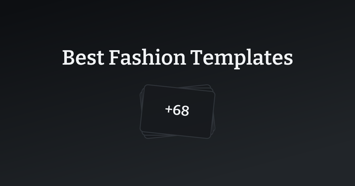 Best Fashion Templates with count