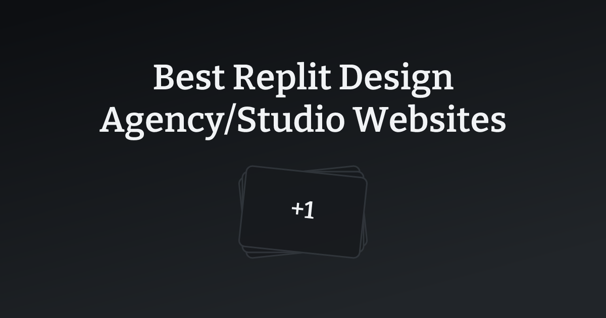 Best Replit Design Agency/Studio Websites with count