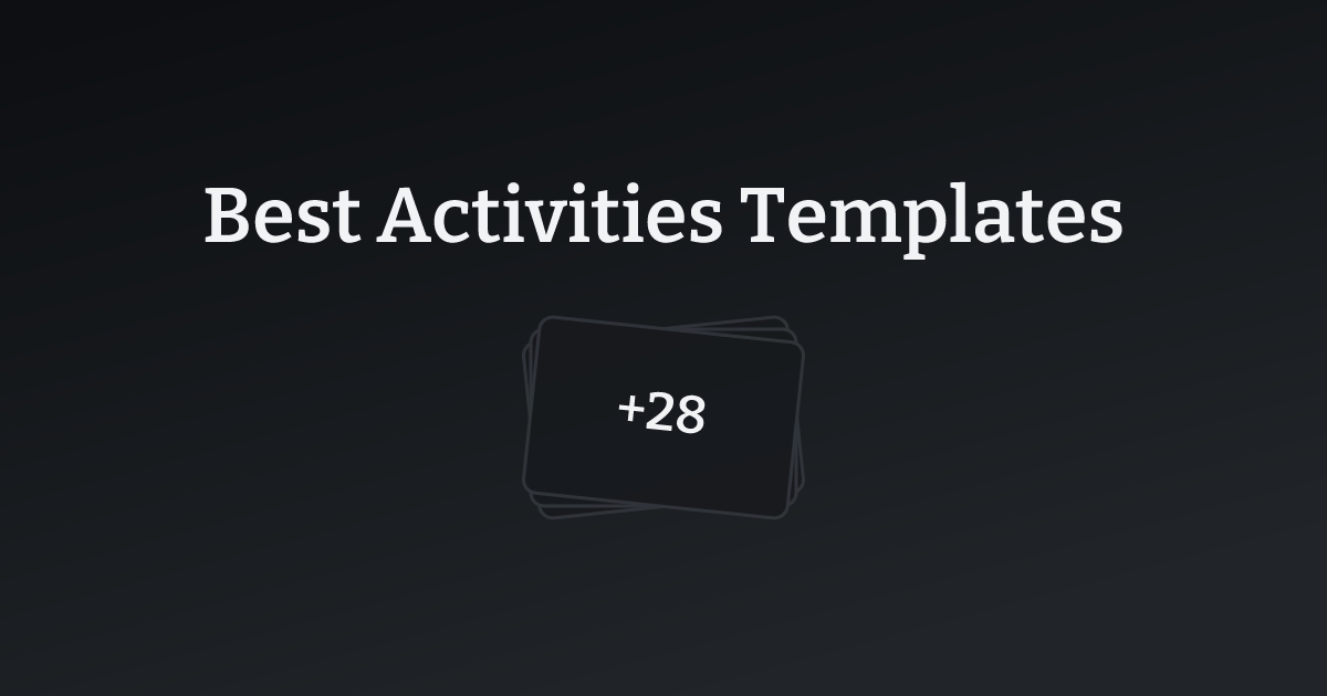 Best Activities Templates with count