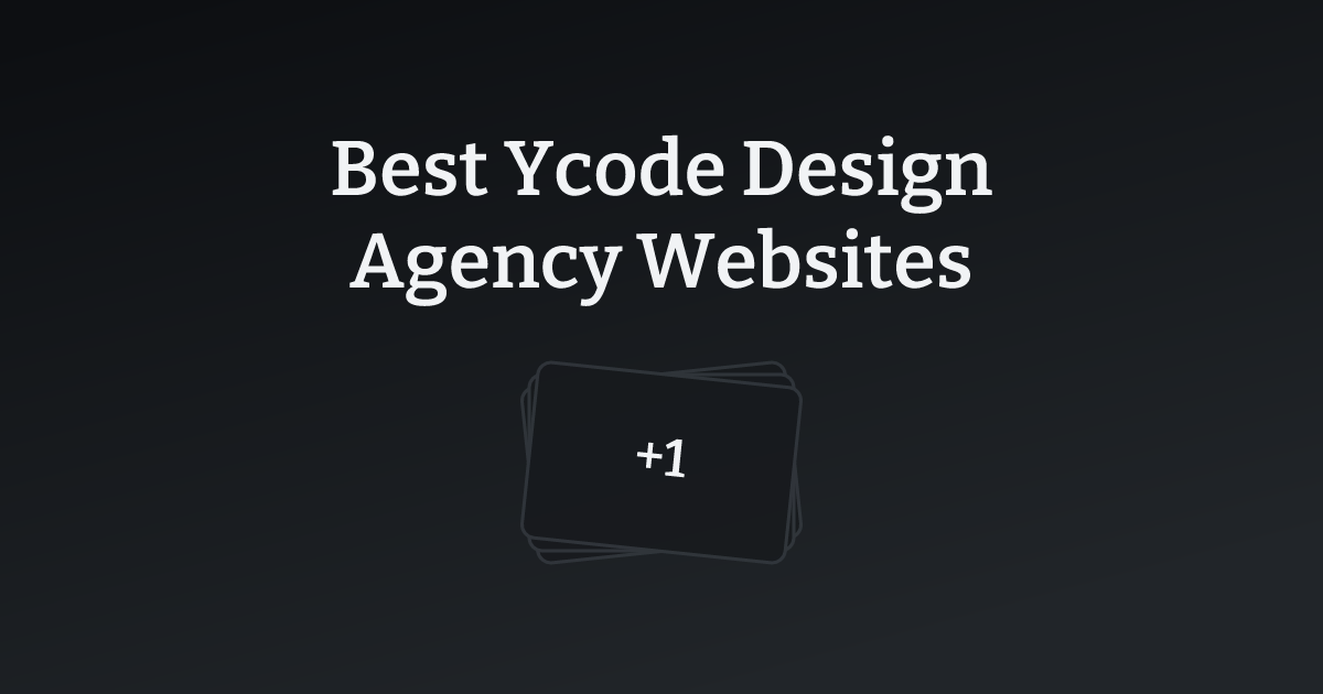 Best Ycode Design Agency Websites with count
