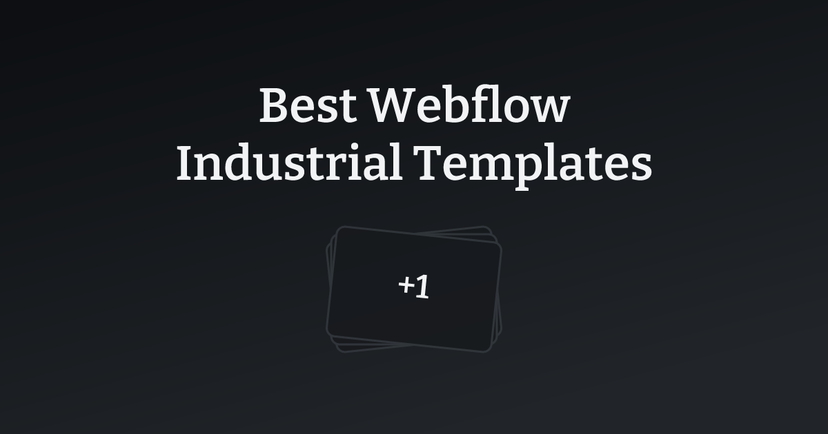Best Webflow Industrial Templates with count