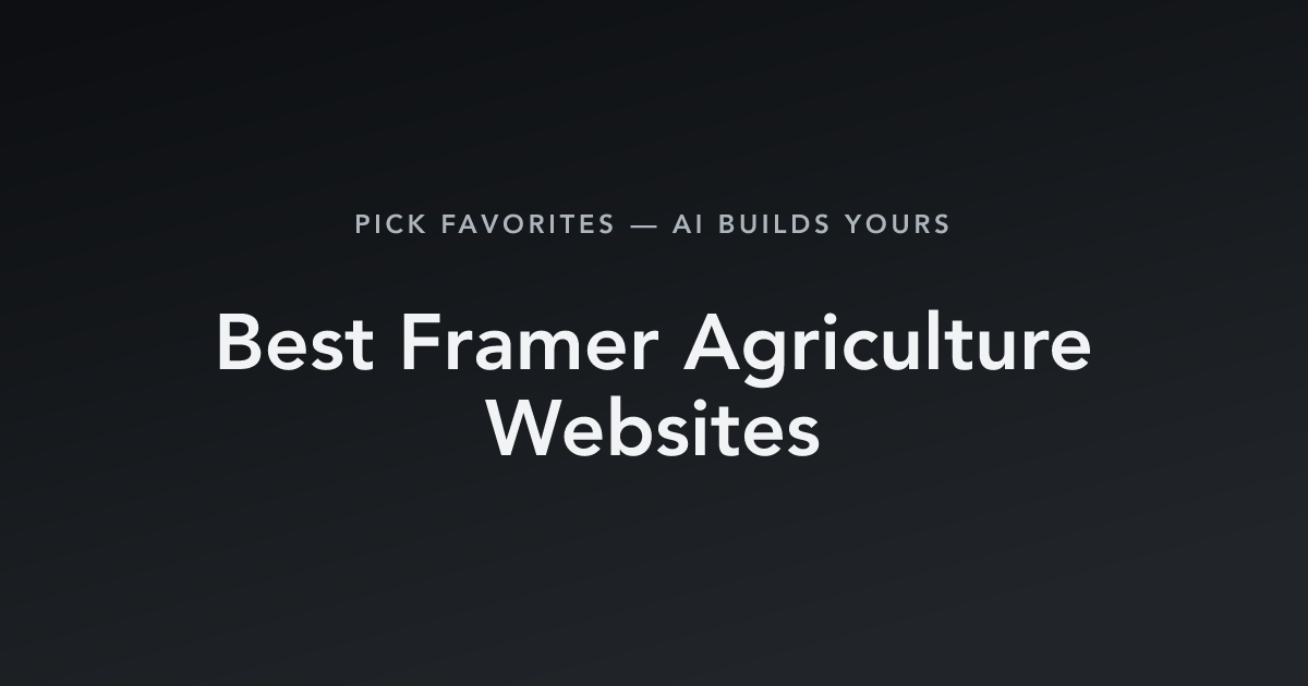 Best Framer Agriculture Websites with count