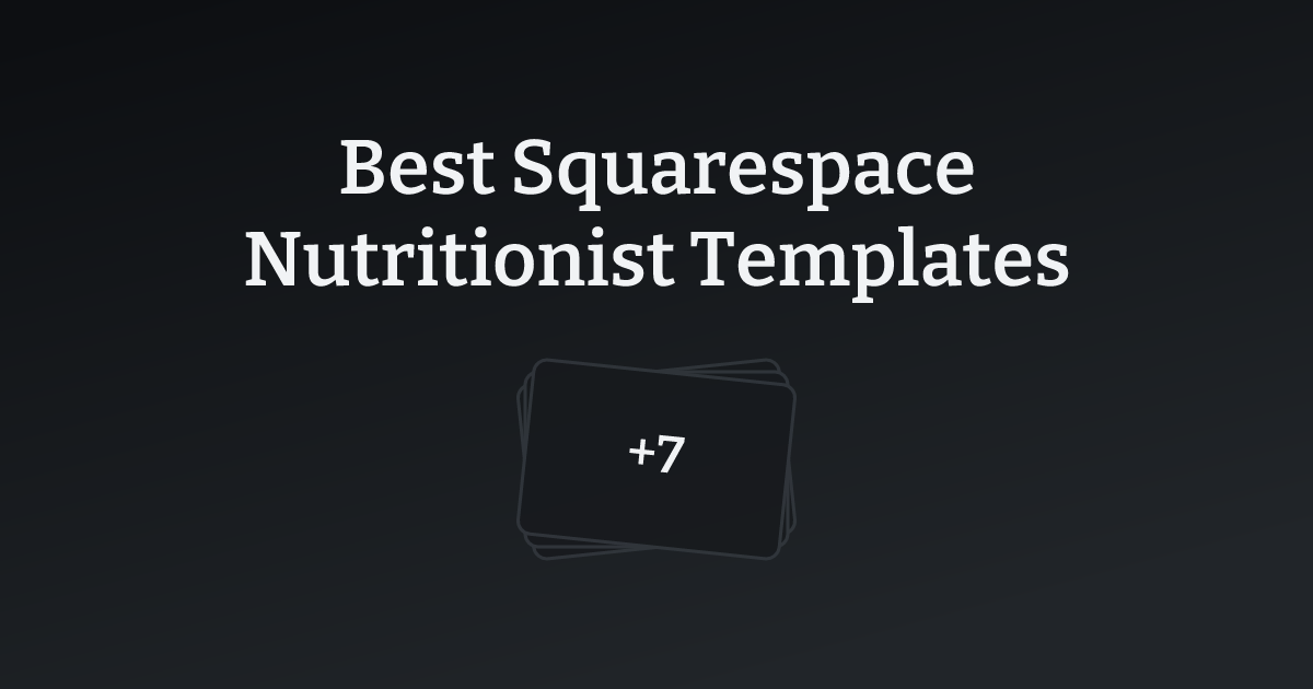 Best Squarespace Nutritionist Templates with count