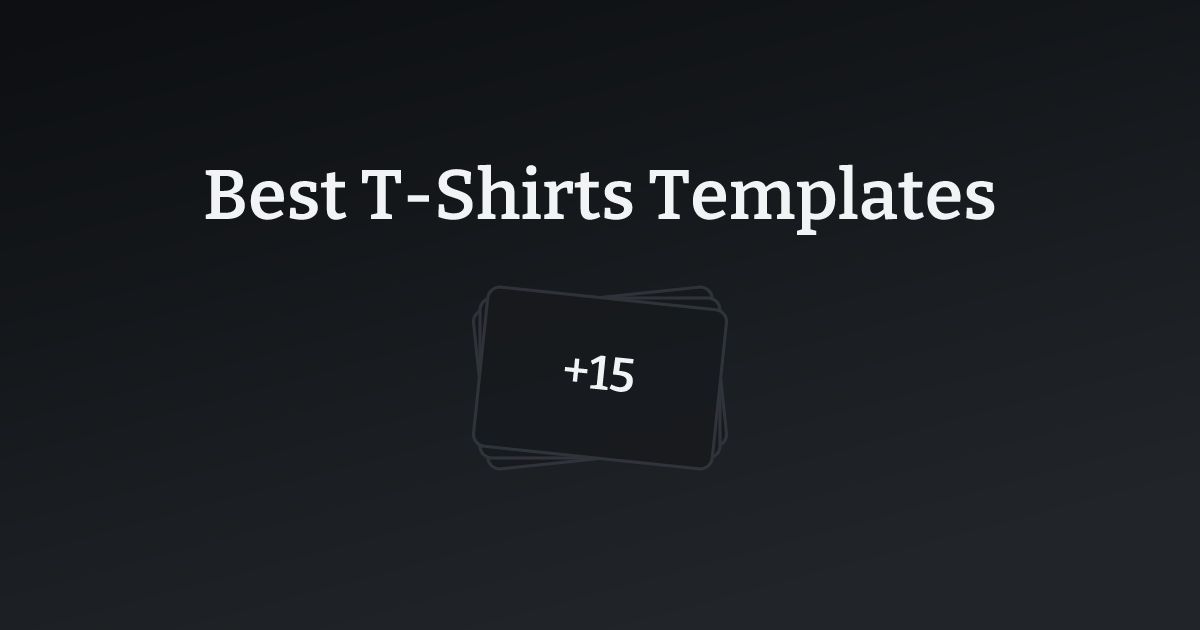 Best T-Shirts Templates with count