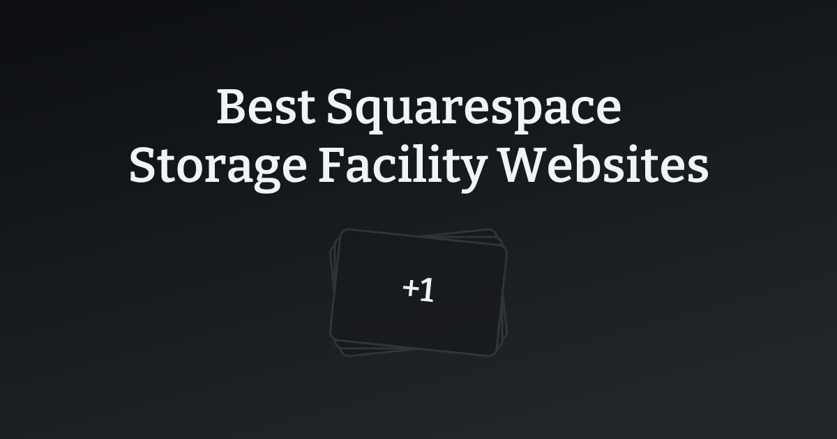 Best Squarespace Storage Facility Websites with count