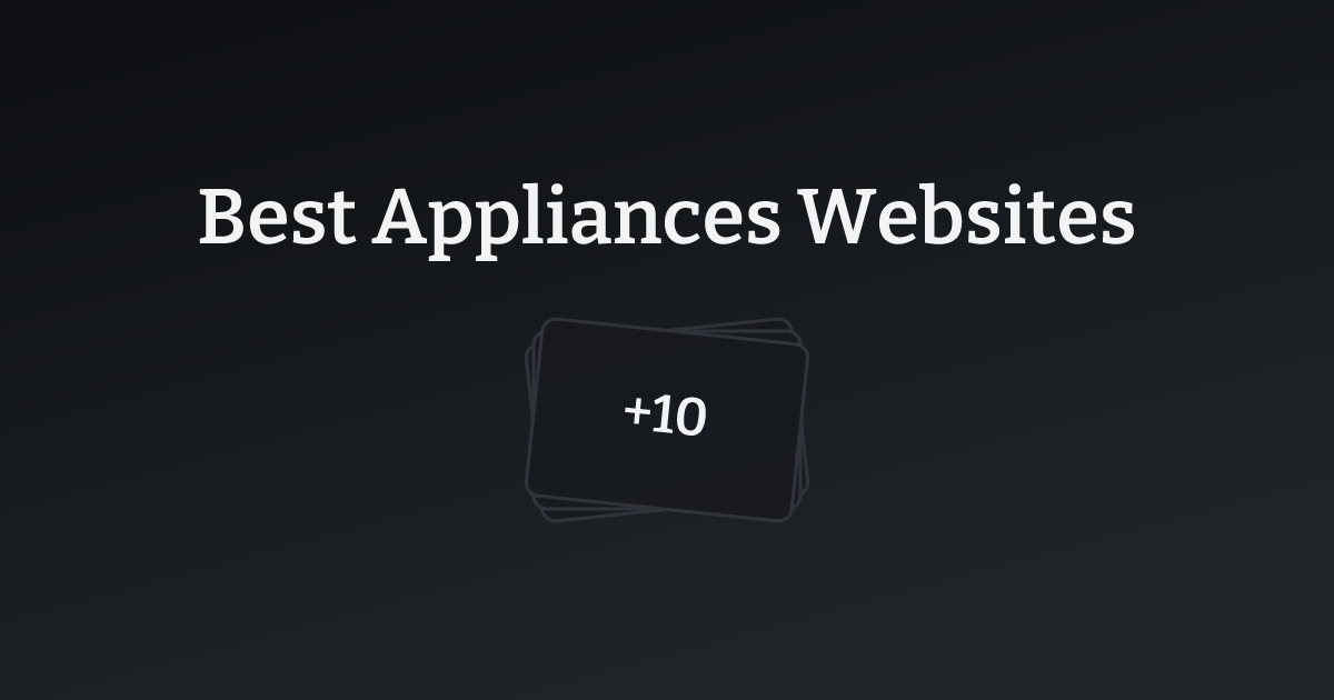 Best Appliances Websites with count