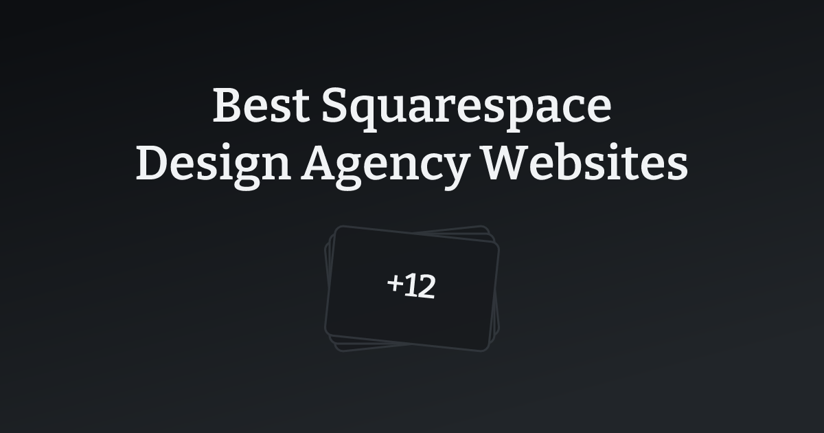 Best Squarespace Design Agency Websites with count