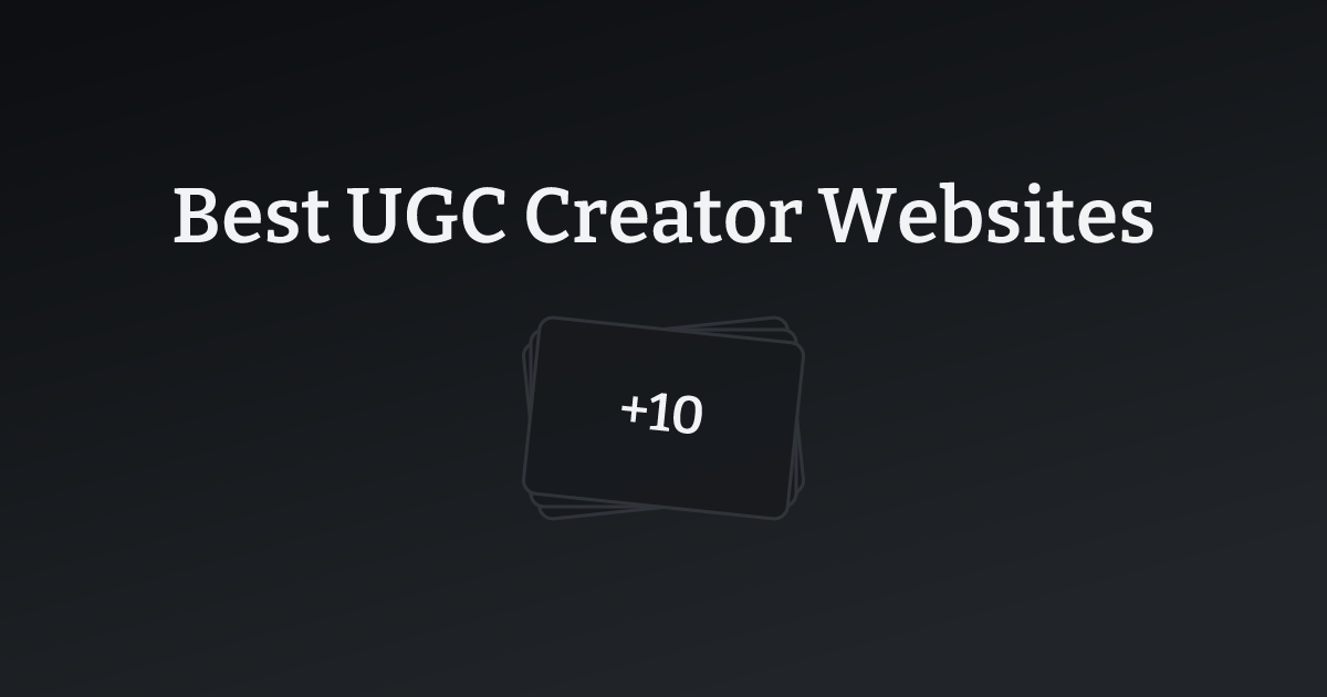Best UGC Creator Websites with count