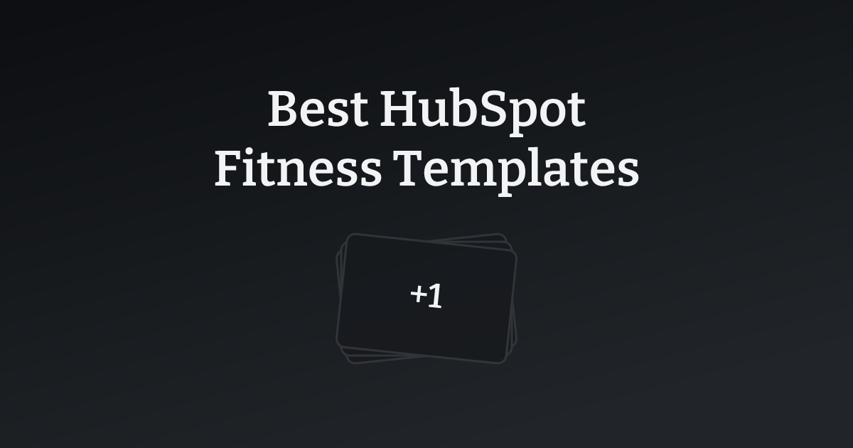 Best HubSpot Fitness Templates with count