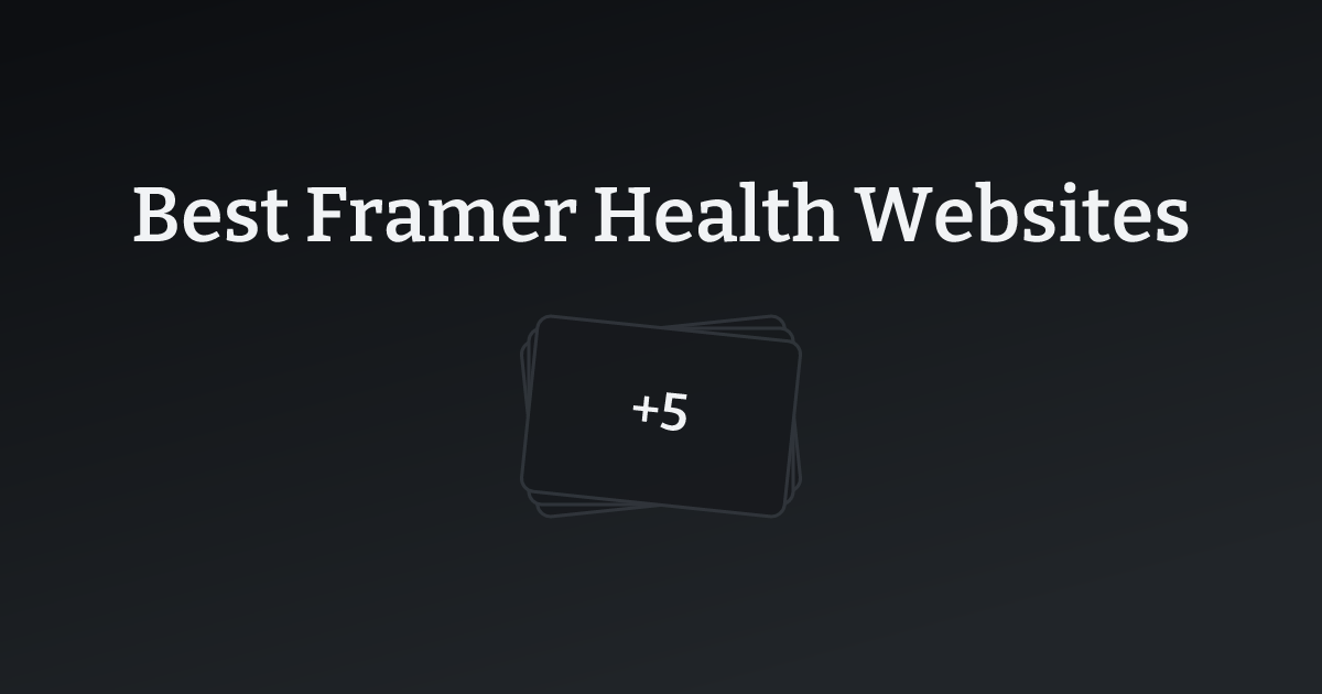 Best Framer Health Websites with count