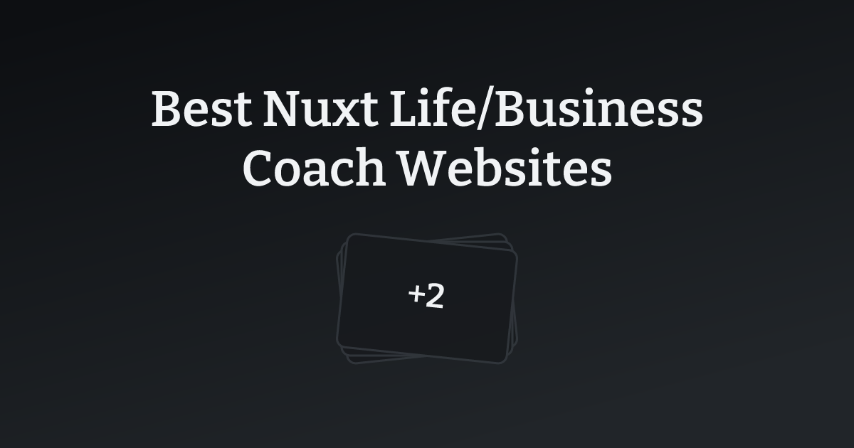 Best Nuxt Life/Business Coach Websites with count