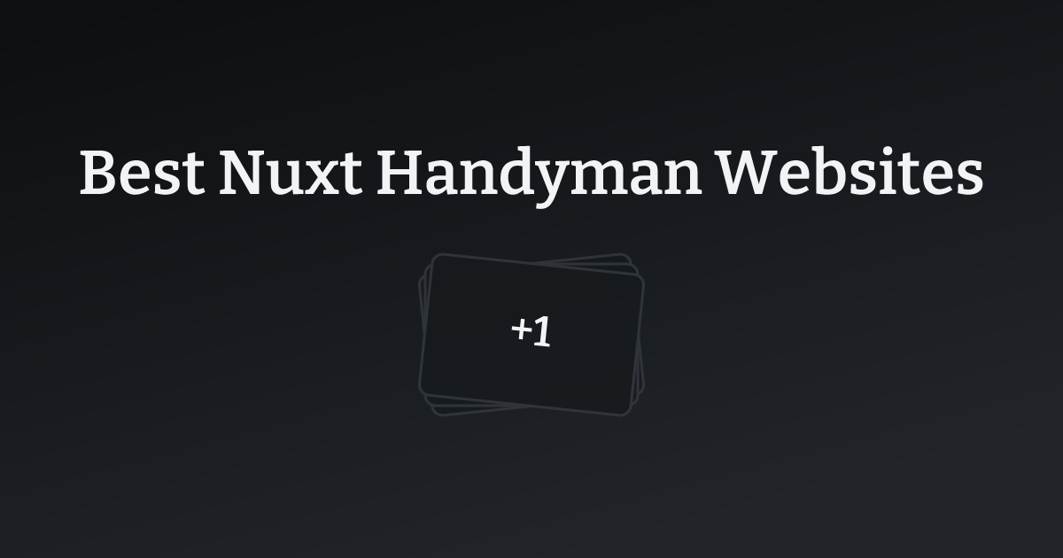 Best Nuxt Handyman Websites with count