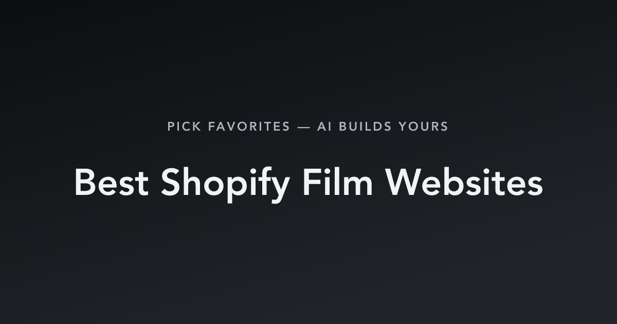 Best Shopify Film Websites with count