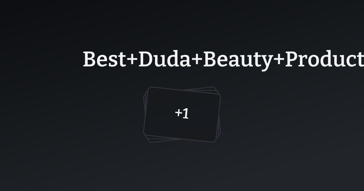Best Duda Beauty Products Websites with count